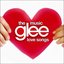 Glee: The Music, The Love Songs