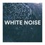 CLEAN WHITE NOISE / Loopable Continuous Sound