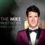The Mike Must Go On
