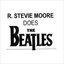 R. Stevie Moore Reforms the Beatles