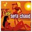 L'été sera chaud