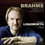 Brahms: 8 Piano Pieces, Op. 76 - 7 Fantasien, op. 116 - 3 Intermezzos, Op. 117