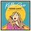 Good Love - Single