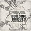 Building Bridges