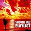 Smooth Jazz Playlist