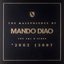 The Malevolence Of Mando Diao Disc 1