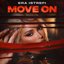 MOVE ON