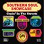 Southern Soul Showcase: Cryin' in the Streets