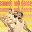 Cannot Not Dance - Single