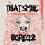 That Smile Is a Warning Sticker