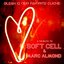 Bleak Is Our Favorite Cliché (A Soft Cell & Marc Almond Tribute)
