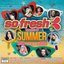 So Fresh: The Hits Of Summer 2021 + Best Of 2020