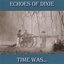 Echoes of Dixie