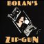 Bolan's Zip Gun