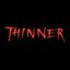 Thinner - Single