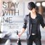 Stay With Me (Single)