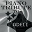 Piano Tribute to Adele