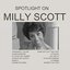 Spotlight on Milly Scott