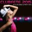 Clubfete 2015 - 44 Club Dance & Party Hits