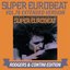 SUPER EUROBEAT (VOL.78 EXTENDED VERSION RODGERS & CONTINI EDITION)