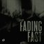 Fading Fast