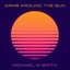 Arms Around The Sun