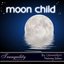 Moonchild - Featuring Juliana