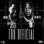 Too Official (feat. Yo Gotti) - Single