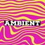 Ambient