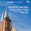 Choral Classics: Mendelssohn (Sacred Choral Works)