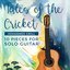 Tales Of The Cricket