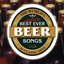 The World's Absolute Best Ever Beer Songs (disc 1)