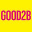 Good2B
