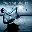 Daring Waltz