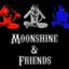 Moonshine & Friends