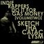 Indie Rappers Do It For Gas Money (Vol. 2)