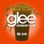 Tik Tok (Glee Cast Version)
