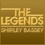 The Legends - Shirley Bassey