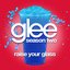 Raise Your Glass (Glee Cast Version)