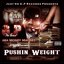 Pushin Weight