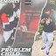 Problem Child