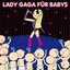 Lady Gaga Für Babys