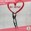 Be Mine - Single