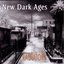 New Dark Ages