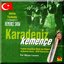 Karadeniz Kemençe Show, Vol. 1 (Atma Türkülü)