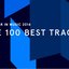 Pitchfork's Top 100 Tracks of 2014