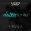 Electric For Life Top 10 - August 2016 (by Gareth Emery)