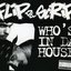 Who's In Da House