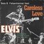 Careless Love (Teil 2, 1958 - 1977) - Die Elvis Presley Biographie