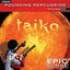 Pounding Percussion 3 - Taikos